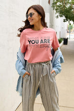 Load image into Gallery viewer, Simply Love Full Size YOU ARE ENOUGH Short Sleeve T-Shirt
